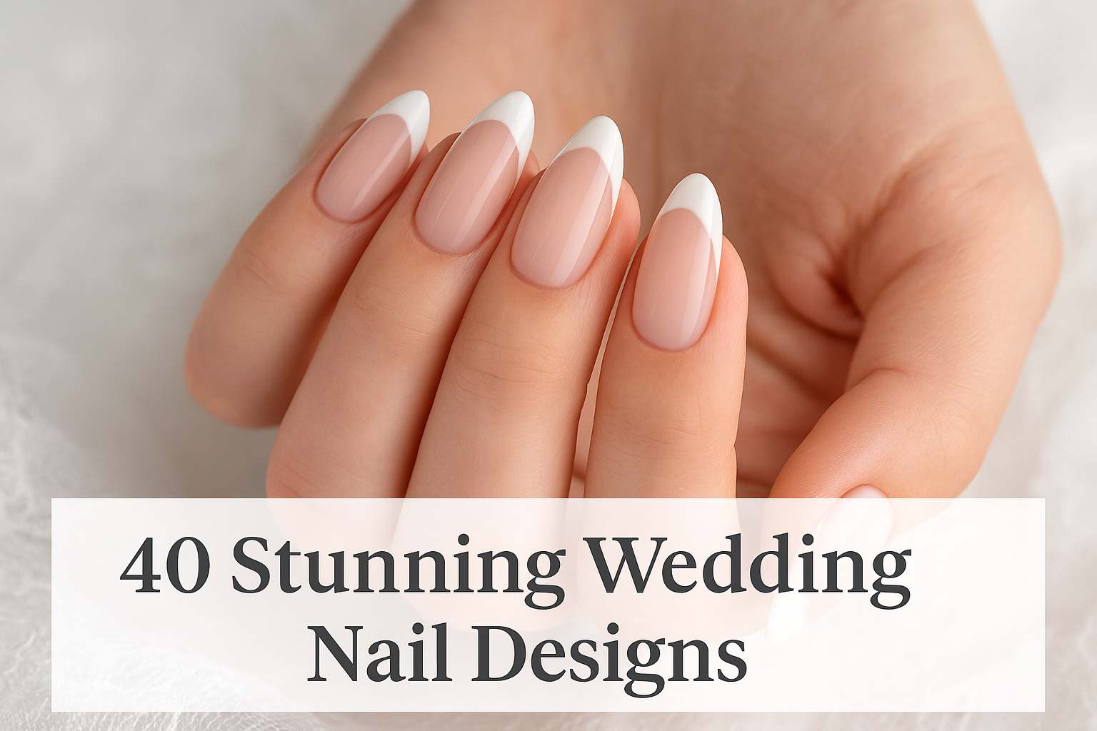 40 Wedding Nail Designs That Are Elegant, Unique, and Easy to Recreate