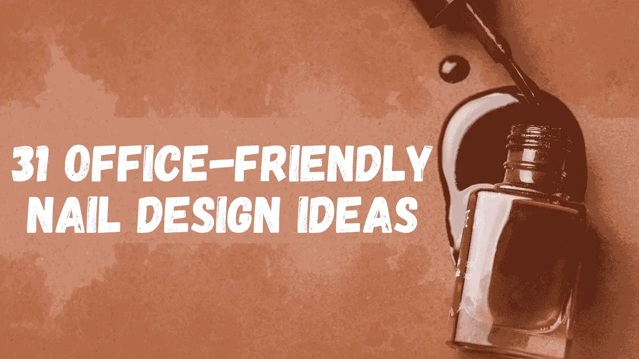 31 Office friendly nails